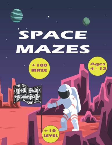 Space Mazes +100 MAZES to Solve - Fun and Challenging Mazes. and Clever Logic!