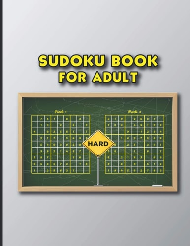 Sudoku Book for Adult Hard Hard to Expert Huge Collection of Sudoku Puzzle with Solutions Sudoku Puzzle Book for Adult