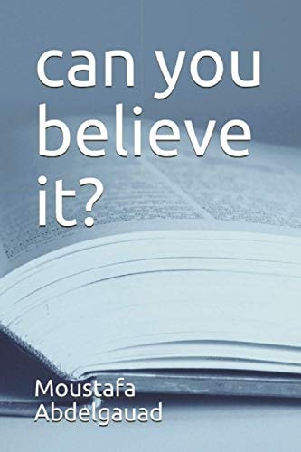 Can You Believe It?