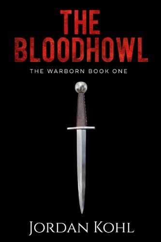 The Bloodhowl The Warborn Book One