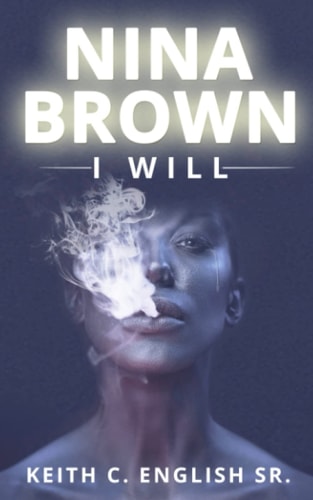 Nina Brown I Will