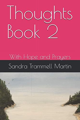 Thoughts Book 2 With Hope and Prayers