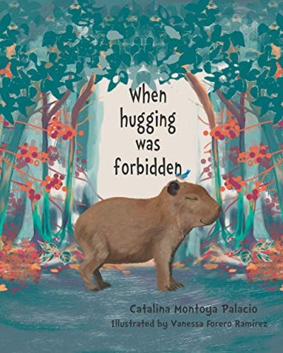 When Hugging was Forbidden