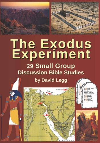 The Exodus Experiment 29 Small Group Discussion Bible Studies