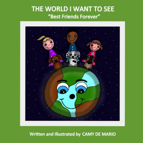 The World I Want To See Best Friends Forever