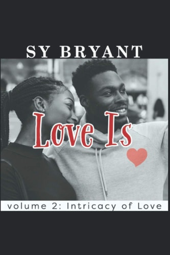 Love Is Volume 2: Intricacy of Love