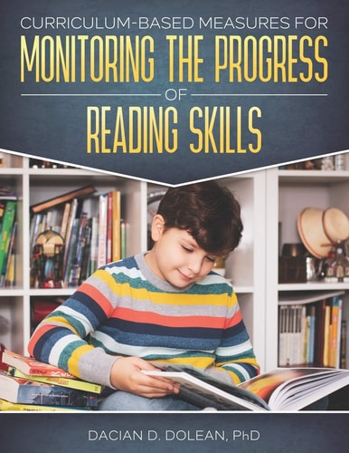 Curriculum-based Measures for Monitoring the Progress of Reading Skills