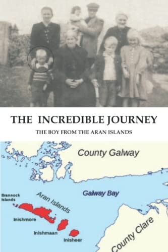 The Incredible Journey The Boy from the Aran Islands