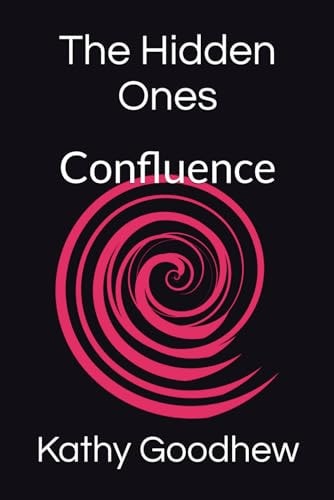 The Hidden Ones Confluence