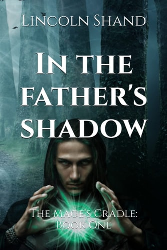 In the Father's Shadow