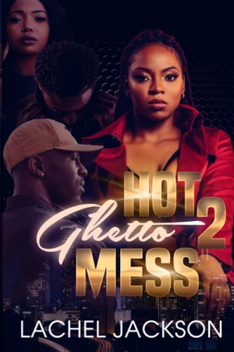Hot Ghetto Mess 2