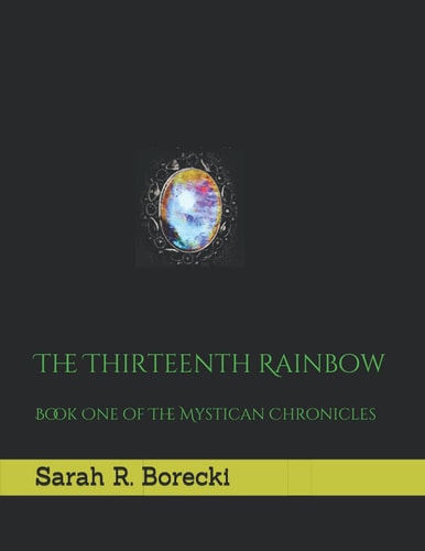 The Thirteenth Rainbow