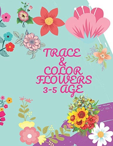 Trace and Color Flowers For 3-5 Age