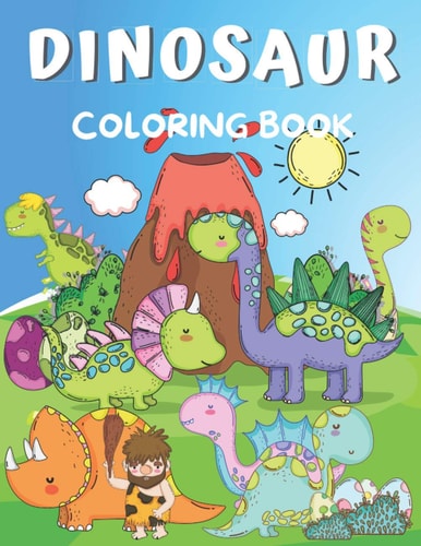 Dinosaur Coloring Book Coloring Book for Kids Ages 2-4 & 4-8