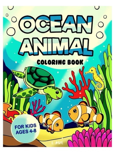 Ocean Animal Coloring Book for Kids Ages 4-8 Great Gift for Boys & Girls, Ages 4-8