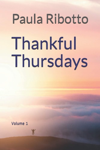 Thankful Thursdays Volume 1