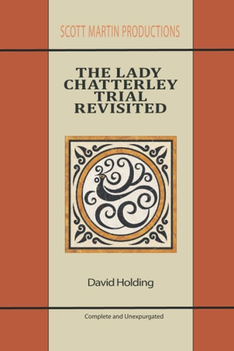 The Lady Chatterley Trial Revisited
