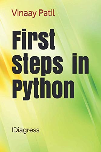 First Steps in Python No Prior Programming Required