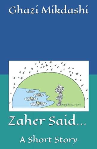 Zaher Said... A Short Story
