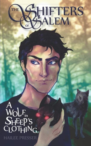 The Shifters of Salem A Wolf in Sheep's Clothing