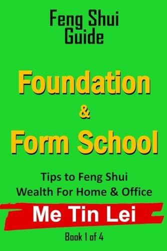 Foundation & Form School My Feng Shui Guide