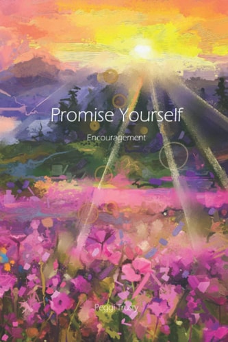 Promise Yourself An Encouragement Greeting Card