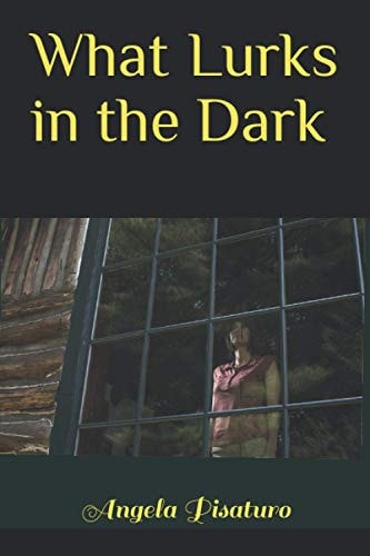 What Lurks in the Dark