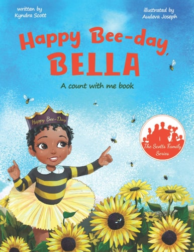 Happy Bee-day Bella A Count with Me Book!