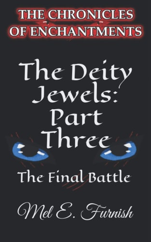 The Deity Jewels Part Three: The Final Battle