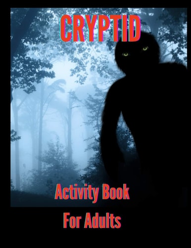 Cryptid Activity Book For Adults