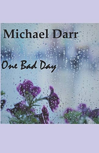 One Bad Day