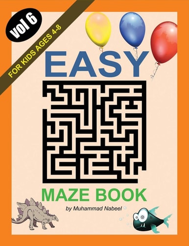 Easy Maze Book for Kids Ages 4-8 - Vol 6 Maze Puzzles Activity Workbook for Children