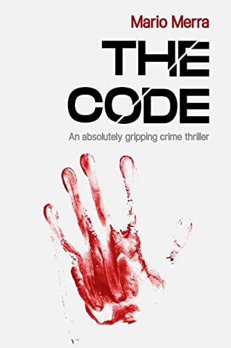 The Code An Absolutely Gripping Crime Thriller
