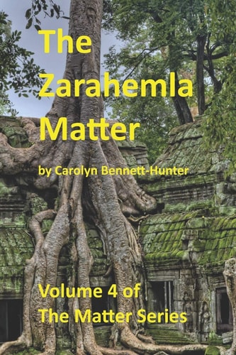 The Zarahemla Matter Volume 4 of The Matter Series