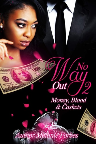 No Way Out 2 Money, Blood&Caskets
