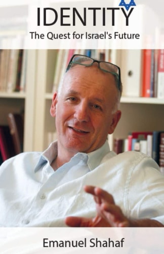 Identity The Quest for Israel's Future