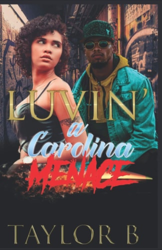 Luvin' A Carolina Menace