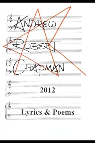 2012: Lyrics and Poems