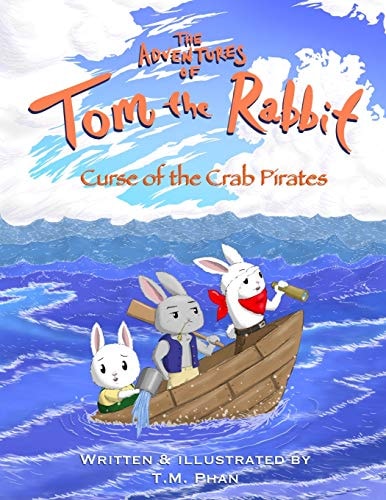 The Adventures of Tom the Rabbit Curse of the Crab Pirates