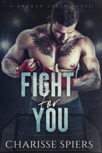 Fight For You