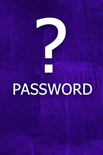 ? Password The Perfect Book to Keep All Your Password Information Together and Secure with Alphabetical Tabs.