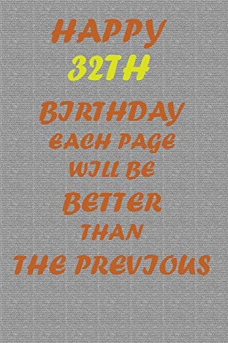 Happy 32th Birthday!