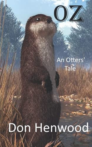 Oz An Otters' Tale