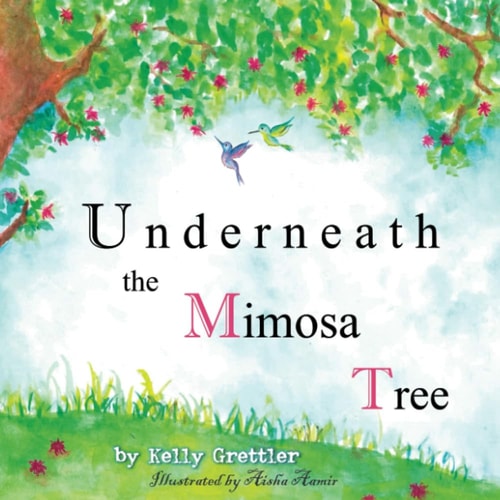 Underneath the Mimosa Tree Second Edition