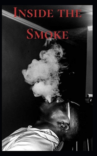 Inside the Smoke