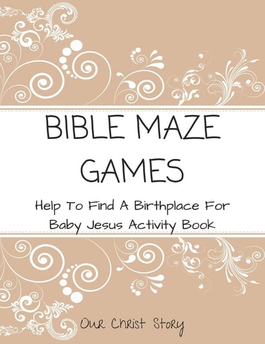 Bible Maze Games Help To Find A Birthplace For Baby Jesus Activity Book