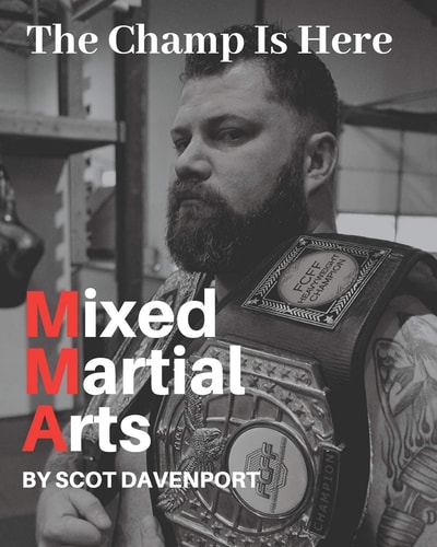 MIxed Martial Arts