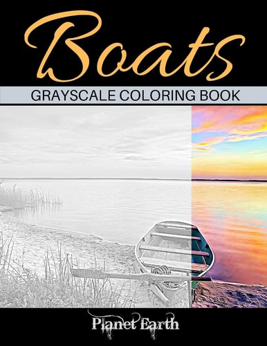 Boats Grayscale Coloring Book Adult Coloring Book. Beautiful Images of Small Boats on the Beach.