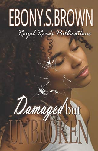 Damaged But Unbroken