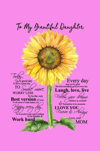 To My Beautiful Daughter Valentines Day Gifts For Daughter From Dad